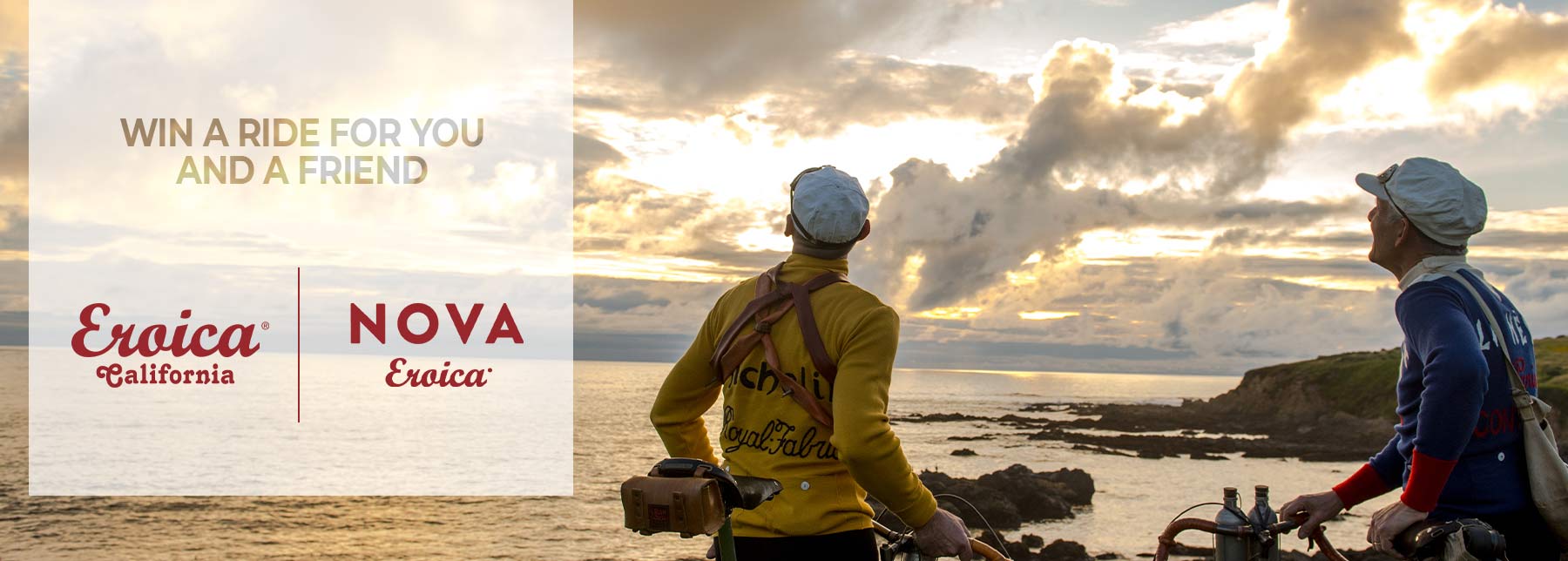 Vittoria Nova Eroica California, Win-A-Ride