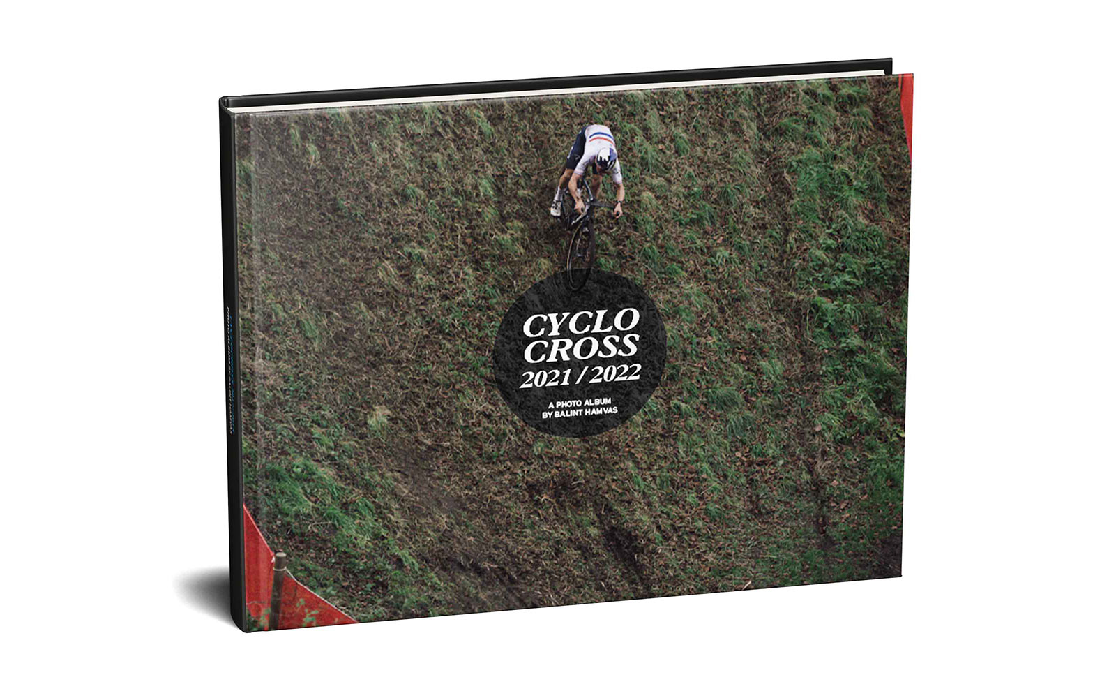 2021/2022 Cyclocross Album, last CX retrospective coffee table photo book by photographer Balint Hamvas